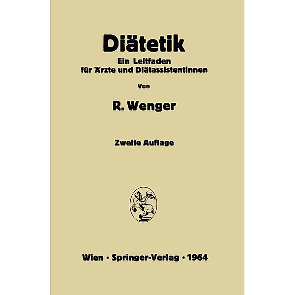 Diätetik, Rudolf Wenger