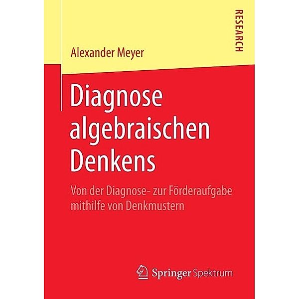 Diagnose algebraischen Denkens, Alexander Meyer
