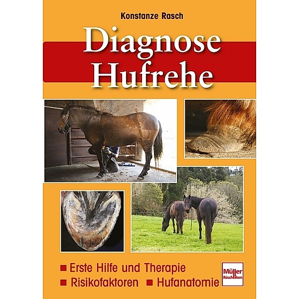 Diagnose Hufrehe, Konstanze Rasch