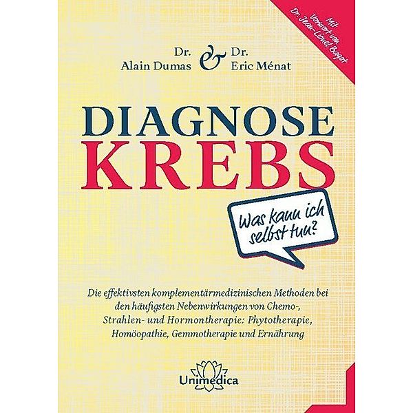 Diagnose Krebs, Alain Dumas, Eric Ménat