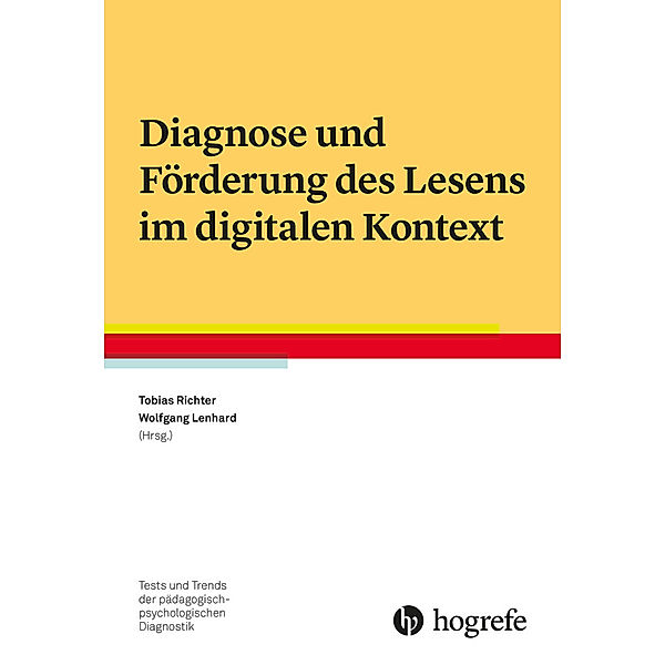 Diagnose und Förderung des Lesens im digitalen Kontext