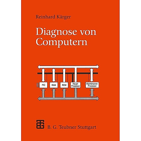 Diagnose von Computern / XLeitfäden der Informatik