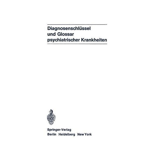 Diagnosenschlüssel und Glossar psychiatrischer Krankheiten