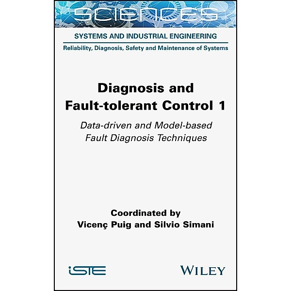 Diagnosis and Fault-tolerant Control 1