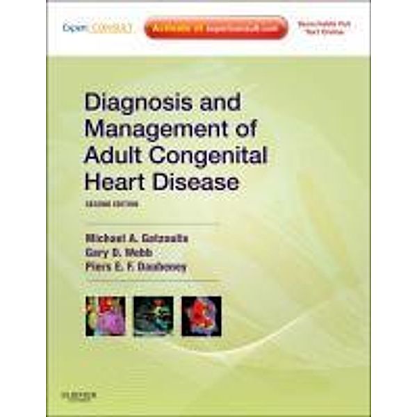 Diagnosis and Management of Adult Congenital Heart Disease, Michael A. Gatzoulis, Gary D. Webb, Piers E. F. Daubeney