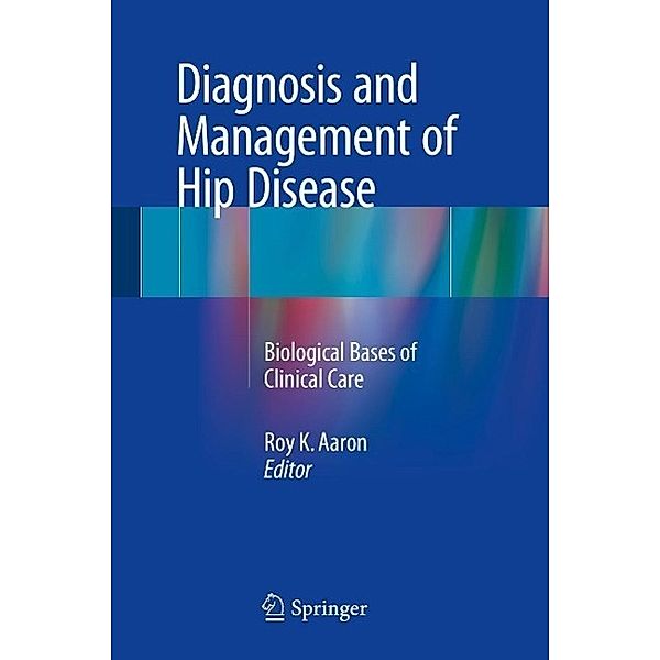 Diagnosis and Management of Hip Disease
