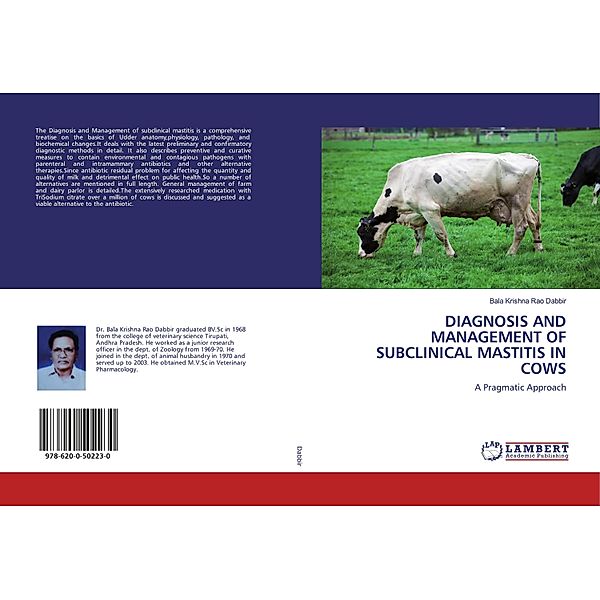 DIAGNOSIS AND MANAGEMENT OF SUBCLINICAL MASTITIS IN COWS, Bala Krishna Rao Dabbir