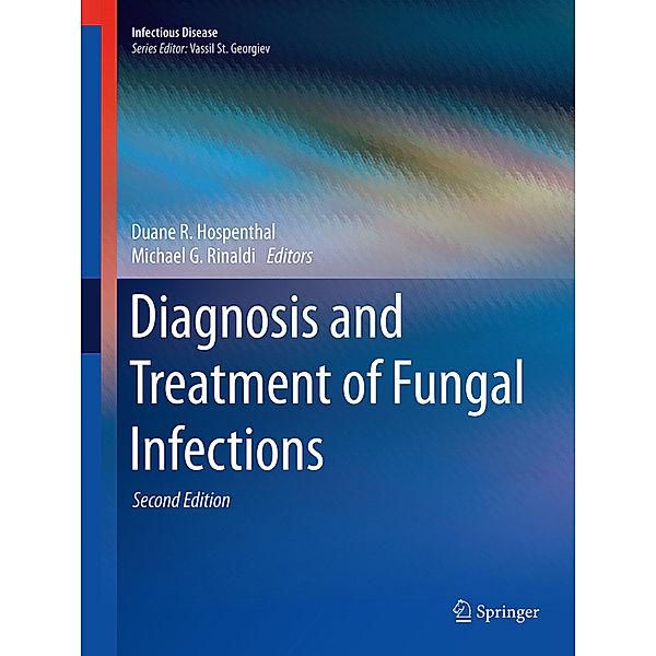 Diagnosis and Treatment of Fungal Infections