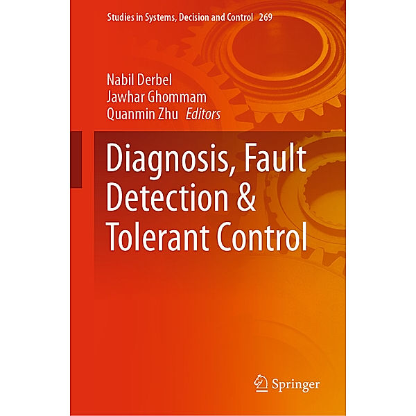 Diagnosis, Fault Detection & Tolerant Control