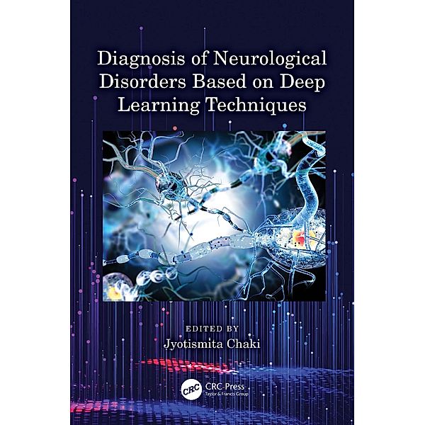 Diagnosis of Neurological Disorders Based on Deep Learning Techniques