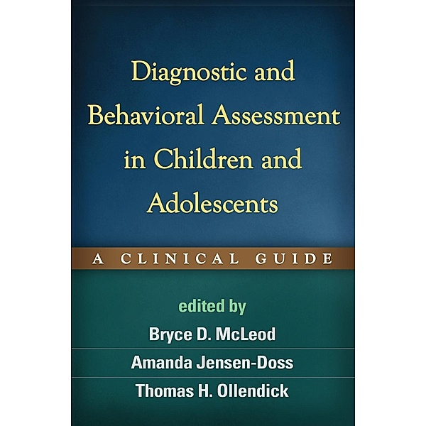 Diagnostic and Behavioral Assessment in Children and Adolescents