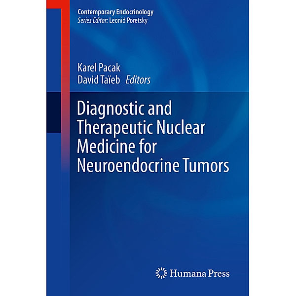 Diagnostic and Therapeutic Nuclear Medicine for Neuroendocrine Tumors