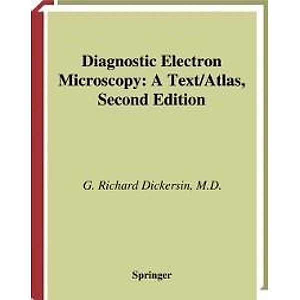 Diagnostic Electron Microscopy, Richard G. Dickersin