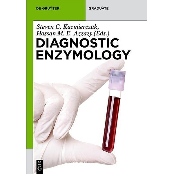 Diagnostic Enzymology / De Gruyter Textbook