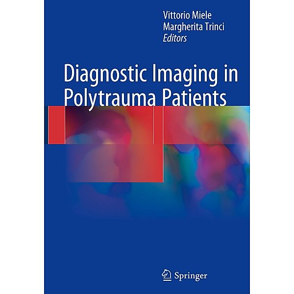 Diagnostic Imaging in Polytrauma Patients