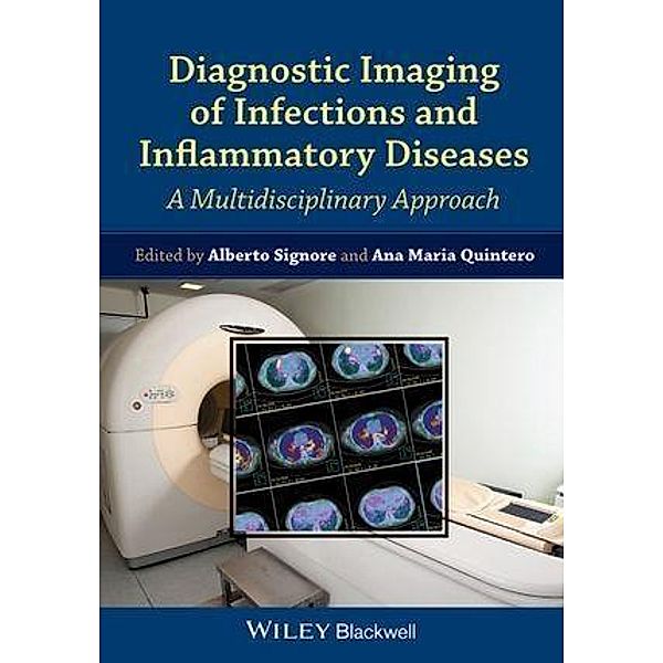 Diagnostic Imaging of Infections and Inflammatory Diseases