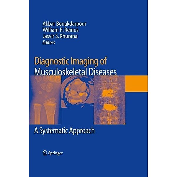 Diagnostic Imaging of Musculoskeletal Diseases, Sayed Ali, Colleen Veloski, Bahman Rafiee, Scott Seibert, Jamshid Theranzadeh, Paul Zhang