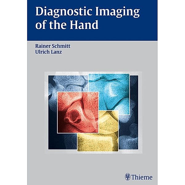 Diagnostic Imaging of the Hand