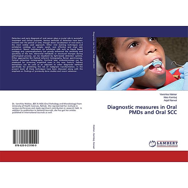 Diagnostic measures in Oral PMDs and Oral SCC, Vanshika Makkar, Mala Kamboj, Anjali Narwal