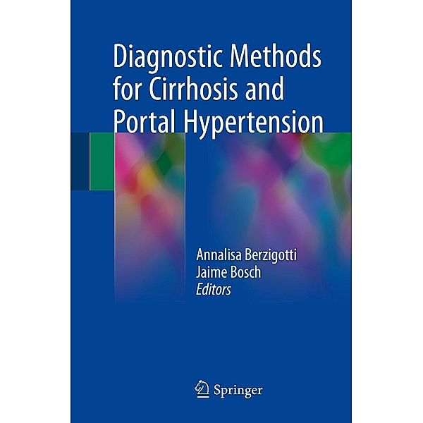 Diagnostic Methods for Cirrhosis and Portal Hypertension