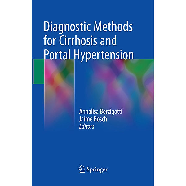 Diagnostic Methods for Cirrhosis and Portal Hypertension