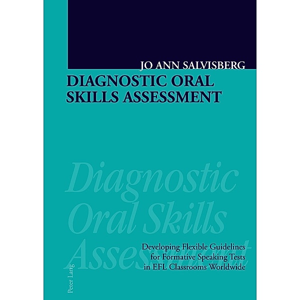 Diagnostic Oral Skills Assessment, JoAnn Salvisberg-Smith