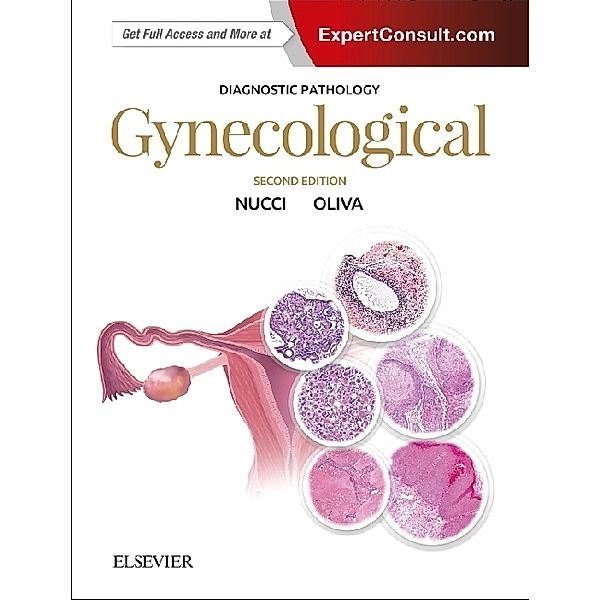 Diagnostic Pathology: Gynecological, Marisa R. Nucci, Esther Oliva