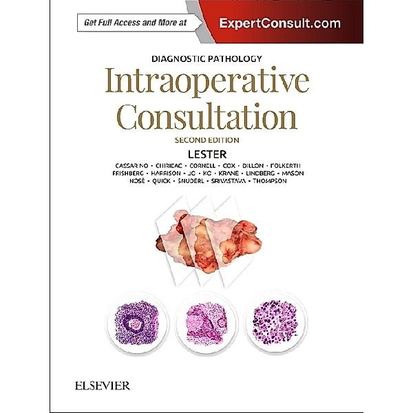 Diagnostic Pathology: Intraoperative Consultation, Susan C. Lester