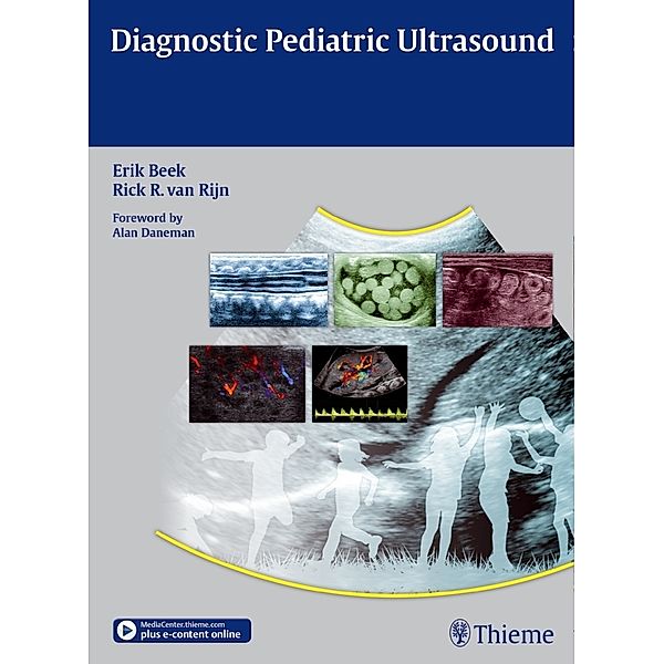 Diagnostic Pediatric Ultrasound, Erik J. A. Beek, Rick R. Van Rijn
