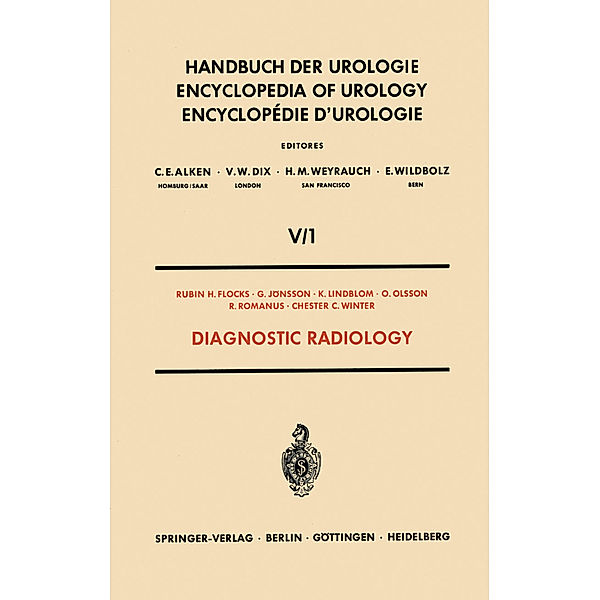 Diagnostic Radiology, R. H. Flocks, G. Jönsson, K. Lindblom