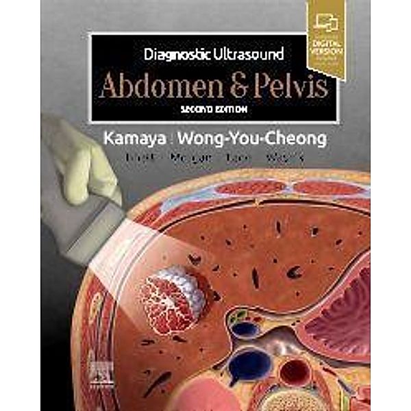 Diagnostic Ultrasound: Abdomen and Pelvis, Aya Kamaya, Jade Wong-You-Cheong
