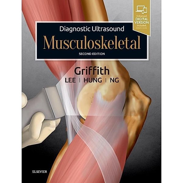 Diagnostic Ultrasound: Musculoskeletal, James F. Griffith