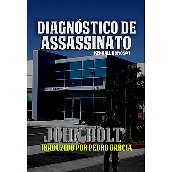 Diagnóstico de Assassinato, John Holt
