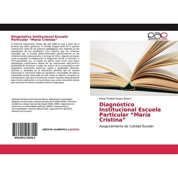 Diagnóstico Institucional Escuela Particular María Cristina, María Trinidad Vargas Duhart