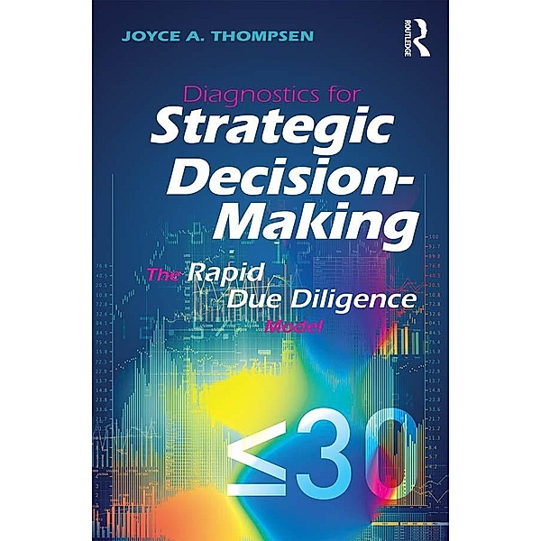 Diagnostics for Strategic Decision-Making, Joyce Thompsen