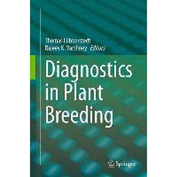 Diagnostics in Plant Breeding