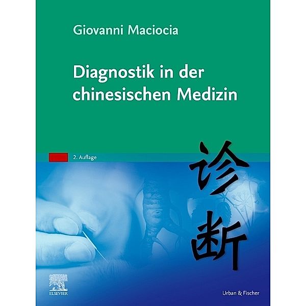 Diagnostik in der chinesischen Medizin, Giovanni Maciocia