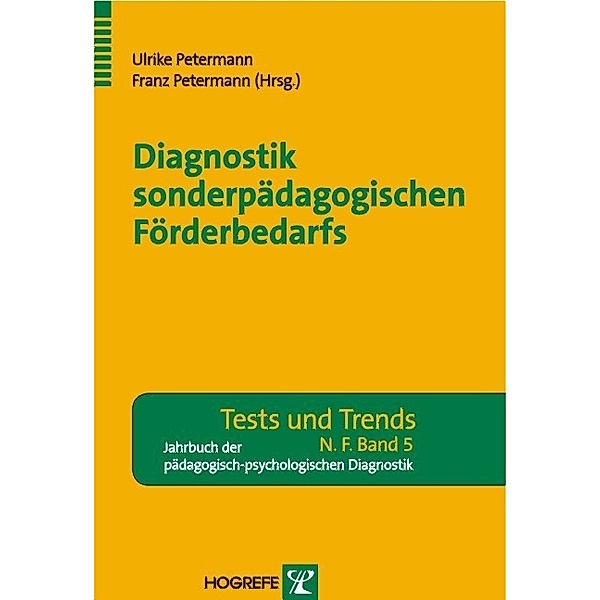 Diagnostik sonderpädagogischen Förderbedarfs, Ulrike Petermann, Franz Petermann