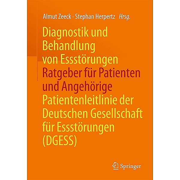 Diagnostik und Behandlung von Essstörungen - Ratgeber für Patienten und Angehörige, Stephan Herpertz