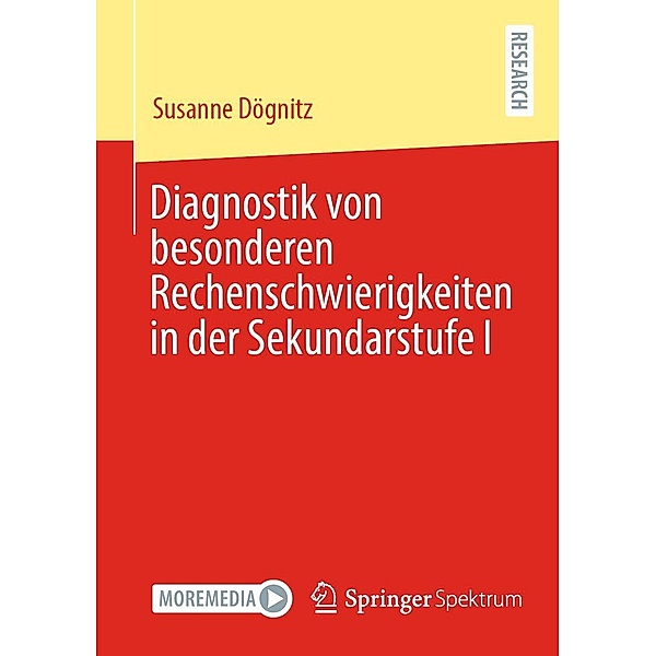 Diagnostik von besonderen Rechenschwierigkeiten in der Sekundarstufe I, Susanne Dögnitz