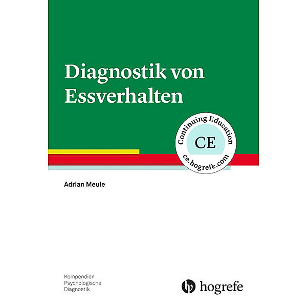 Diagnostik von Essverhalten, Adrian Meule