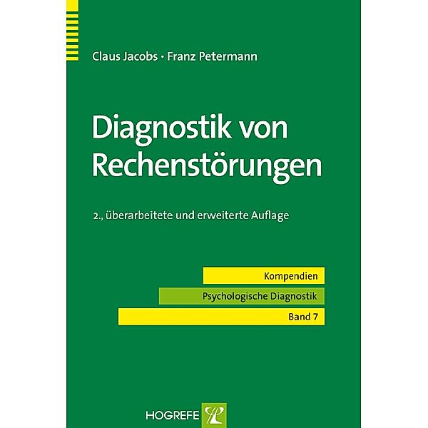 Diagnostik von Rechenstörungen, Claus Jacobs, Franz Petermann