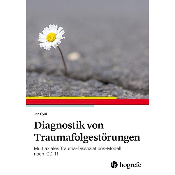 Diagnostik von Traumafolgestörungen, Jan Gysi