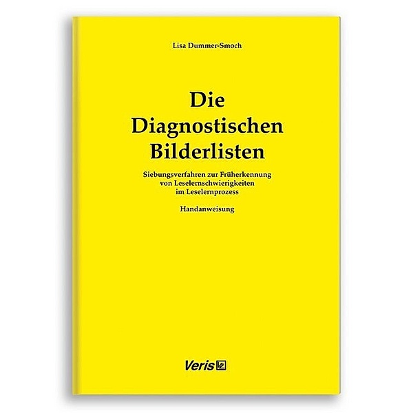 Diagnostische Bilderliste / Die Diagnostischen Bilderlisten. Handanweisung, Lisa Dummer-Smoch