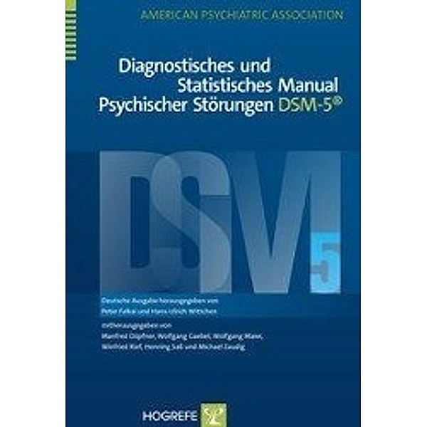 Diagnostisches und Statistisches Manual Psychischer Störungen - DSM-5®, American Psychiatric Association