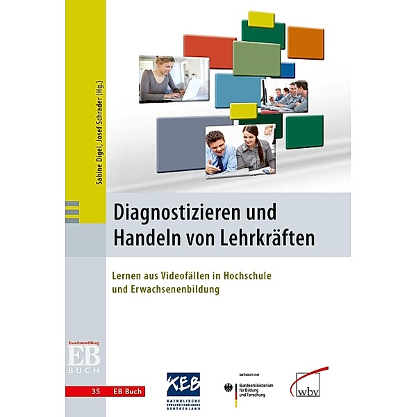 Diagnostizieren und Handeln von Lehrkräften / EB Buch Bd.35, Sabine Digel, Josef Schrader