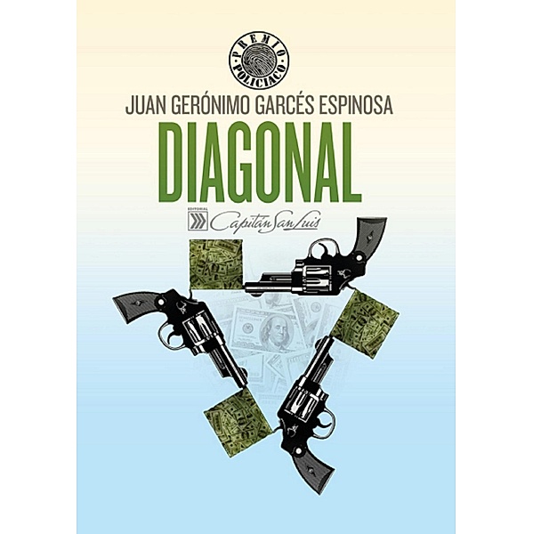 Diagonal, Juan Jerónimo Garcés Espinosa