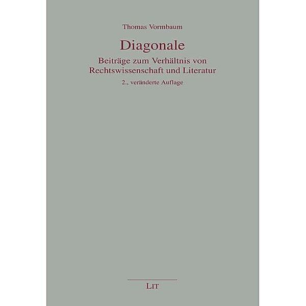 Diagonale - Beiträge zum Verhältnis von Rechtswissenschaft und Literatur, Thomas Vormbaum