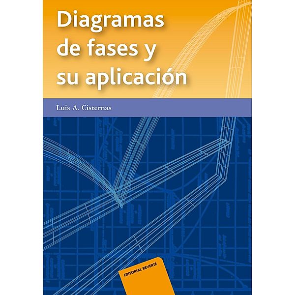 Diagrama de fases y su aplicación, Luis A. Cisternas