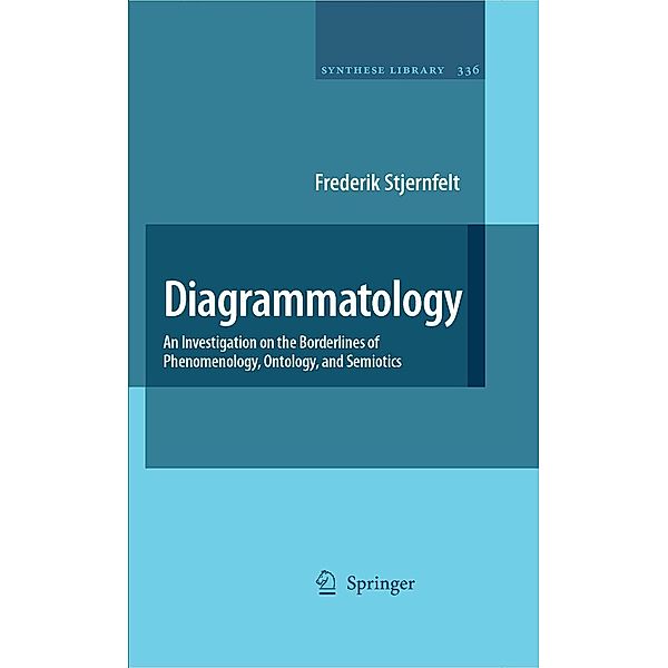 Diagrammatology / Synthese Library Bd.336, Frederik Stjernfelt